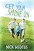 Get Your Shine On