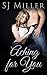 Aching for You (All for You, #1)