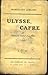 Ulysse, Cafre ou l'Histoire dorée d'un Noir