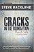 Cracks in the Foundation: Reforming Our Thinking To Accelerate Revival