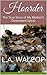 Hoarder: The True Story of My Mother's Downward Spiral (Updated)