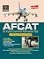 AFCAT (Air Force Common Admission Test): Previous Years' Papers & Practice Test Papers (Solved)