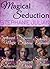 Magical Seduction Bundle