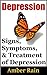 Depression: Signs, Symptoms...