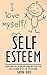 Self Esteem: A 9 Step Guide To Kill Low Self Esteem and Self Doubt For Ever! (Self Esteem books, Self confidence books, how to be confident, low self esteem, ... self improvement, how to be more confident)