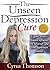 The Unseen Depression Cure:...