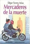 Mercaderes de la muerte (Spanish Edition)
