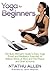 Yoga For Beginners: The Busy Woman's Guide To Easy Yoga Poses And Meditation Techniques To Relieve Stress At Work And Find Peace And Quiet At Home (Yoga ... series, Yoga Guide, Relieve Stress)