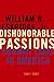 Dishonorable Passions by William N. Eskridge Jr.