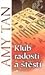 Klub Radosti a štěstí by Amy Tan