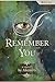 I Remember You: a novel (Book Six)