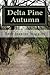 Delta Pine Autumn (The Delta Pine Series #2)