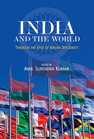India and the World: Through the Eyes of Indian Diplomats (Hardcover)