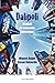 Dalípoli, ciudad de consumo intensivo: (3ª edición revisada)