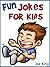 250 Fun Jokes for Kids! Sho...