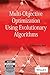 Multi-Objective Optimization Using Evolutionary Algorithms
