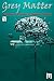 Grey Matter: A Science Fiction & Fantasy Digest