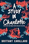 A Study in Charlotte by Brittany Cavallaro