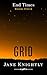 Grid: End Times Book Four