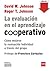 La evaluación en el aprendizaje cooperativo