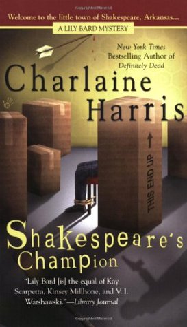 Shakespeare's Champion (Lily Bard, #2)