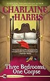 Three Bedrooms, One Corpse by Charlaine Harris
