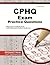 CPHQ Exam Practice Questions: CPHQ Practice Tests & Review for the Certified Professional in Healthcare Quality Exam