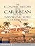 The Economic History of the Caribbean since the Napoleonic Wars