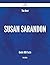 The Best Susan Sarandon Gui...