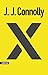 X by J.J. Connolly