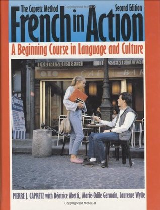 French in Action: A Beginning Course in Language and Culture (Hardcover)