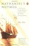 Nathaniel's Nutmeg by Giles Milton