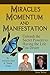 Miracles Momentum & Manifestation by Anna Weber