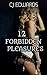 12 Forbidden Pleasures