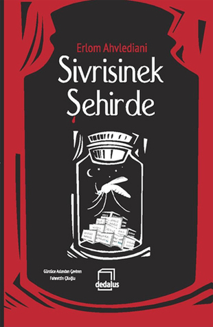 Sivrisinek Şehirde (Paperback)
