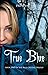 True Blue (Blue Crystal, #2)