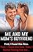 Me And My Mom’s Boyfriend: First, I Found Him Nice. Then, I Found Him Cute. Then, I Started Finding Him Hot…(Debauchery, Sex Affair, Hot Tales)