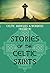 Celtic Miracles & Wonders V...