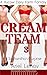 Cream Team 3: Samantha's Surprise (A Hucow Dairy Farm Fantasy)
