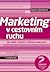 Marketing v cestovním ruchu