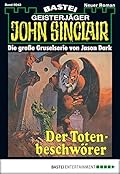 John Sinclair 42: Der Totenbeschwörer