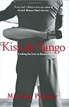 Kiss and Tango by Marina Palmer