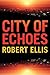 City of Echoes (Detective M...