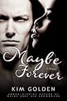 Maybe Forever (Maybe..., #3)
