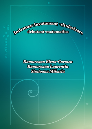 Indrumar invatamant -titularizare, debutant-matematica