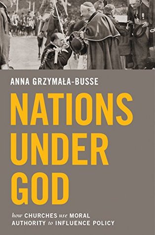 Nations under God: How Churches Use Moral Authority to Influence Policy (Kindle Edition)