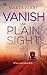 Vanish in Plain Sight (Brotherhood of the Raven #2)