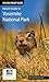 Nature Guide to Yosemite National Park (Nature Guides to National Parks Series)