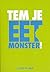 Tem je eetmonster!