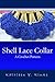 Shell Lace Collar: A Crochet Pattern